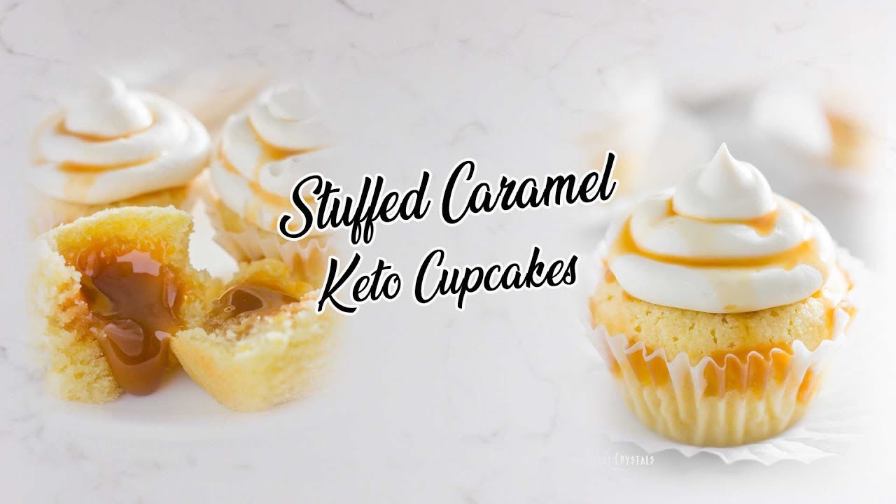 STUFFED CARAMEL KETO CUPCAKES YouTube