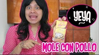 Yeya - Mole con Pollo