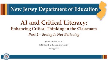 AI and Critical Literacy: Enhancing Critical Thinking in the Classroom - Seeing Isn’t Believing