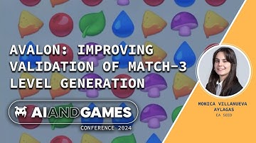 Avalon: Improving Validation of Match-3 Level Generation | AI and Games Conference 2024
