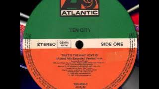 TEN CITY ' That's The Way Love is ' (Acieed Mix/Extended Version)
