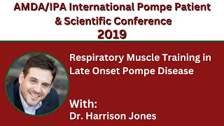 14. Respiratory Muscle Training in Late-Onset Pompe Disease with Dr. Harrison Jones