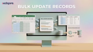 Edspire - Bulk Update Student & Staff Records