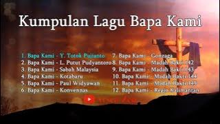 Kumpulan Lagu Bapa Kami - Terlengkap 2024