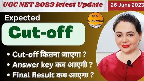 UGC NET June 2023 | UGC NET Result & Expected Cut-off | MONISHA MISHRA Selflearning