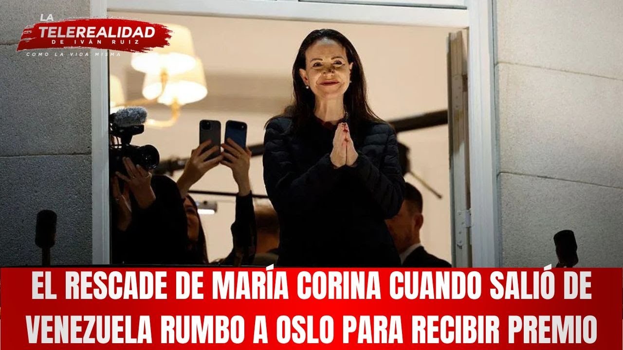 El rescade de María Corina cuando salió de Venezuela rumbo a Oslo para recibir premio.