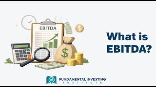 What Is Ebitda? And Why Investors Use It Investing Basics