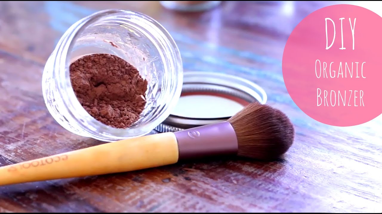 Makeup Tutorial DIY Organic Bronzer YouTube