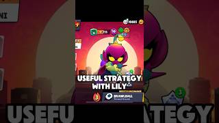 OP strategy ❌ Useful strategy ✅ #brawlstars #supercell #lily #tutorial
