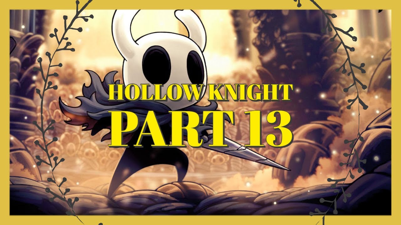 Failed Tramway and Tram Pass | Hollow Knight PART 13