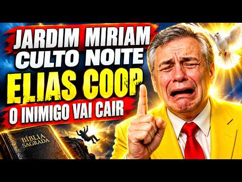 CCB: JARDIM MIRIAM EVENING SERVICE - COOP. ELIAS PREACHED WITH DIVINE AUTHORITY - THE ENEMY WILL ...