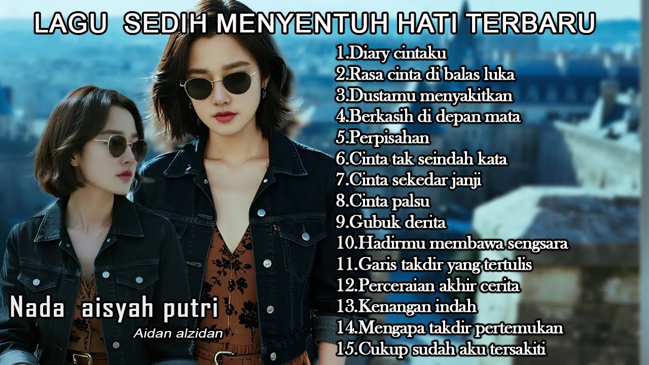 Lagu slowrock Terbaru Paling Banyak Dicari ~ Full Album Enak Didengar Diperjalanan #lagusedih #sad