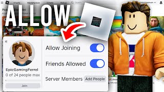 How To Let Your Friends Join Your Private Server In Roblox - Easy Guide
