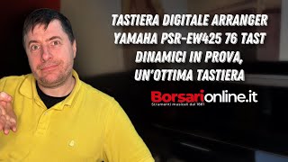 TASTIERA DIGITALE arranger Yamaha PSR-EW425 76 tasti dinamici IN PROVA, un'ottima tastiera screenshot 4