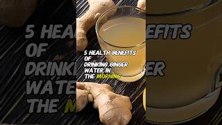 5 Health Benefits of Drinking Ginger Water in the Morning #fruit #food #natural