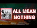 The Aces All Mean Nothing Lyrics mp3
