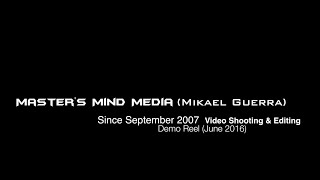 Masters Mind Media General Demo Reel June 2016