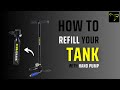 How to refill your tank with a hand pump