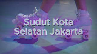 Randu Hesma - Sudut Kota Selatan Jakarta (Lirik Video)