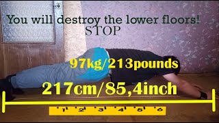 Extended plank (190cm/6'2 feet and 97Kg/213pounds)