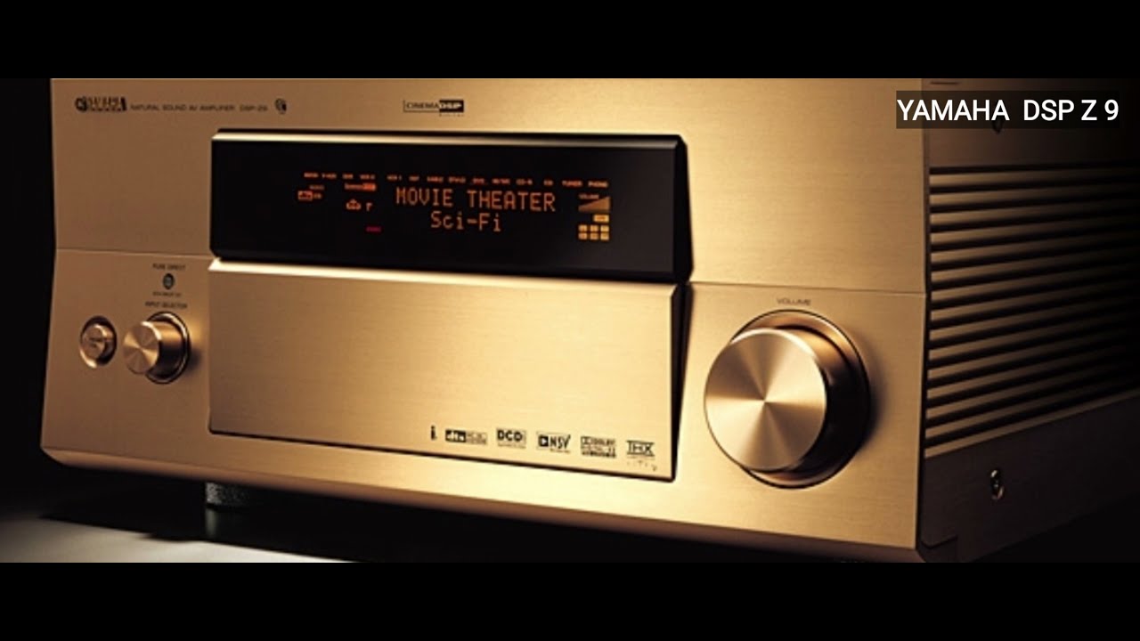 YAMAHA DSP Z9 - YouTube