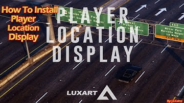 How To Install Player Location Display V4.00 By: Lt.Caine