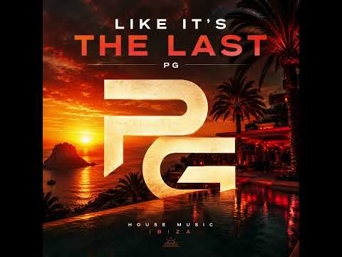 Like it's the last - PG
