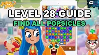 Juice Jam - Level 28 Guide: Find All Popsicles
