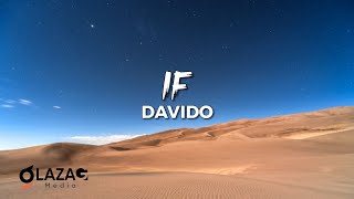Davido - If (Lyrics Video)