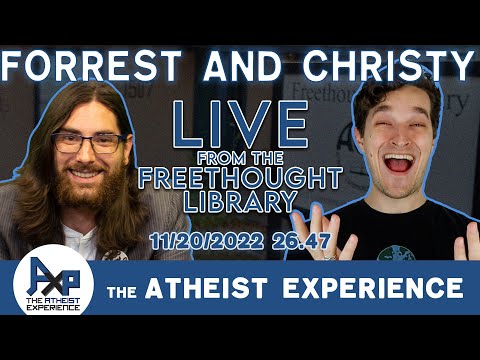 The Atheist Experience 26.47 Forrest Valkai and Christy Powell LIVE from the Freethought Library!