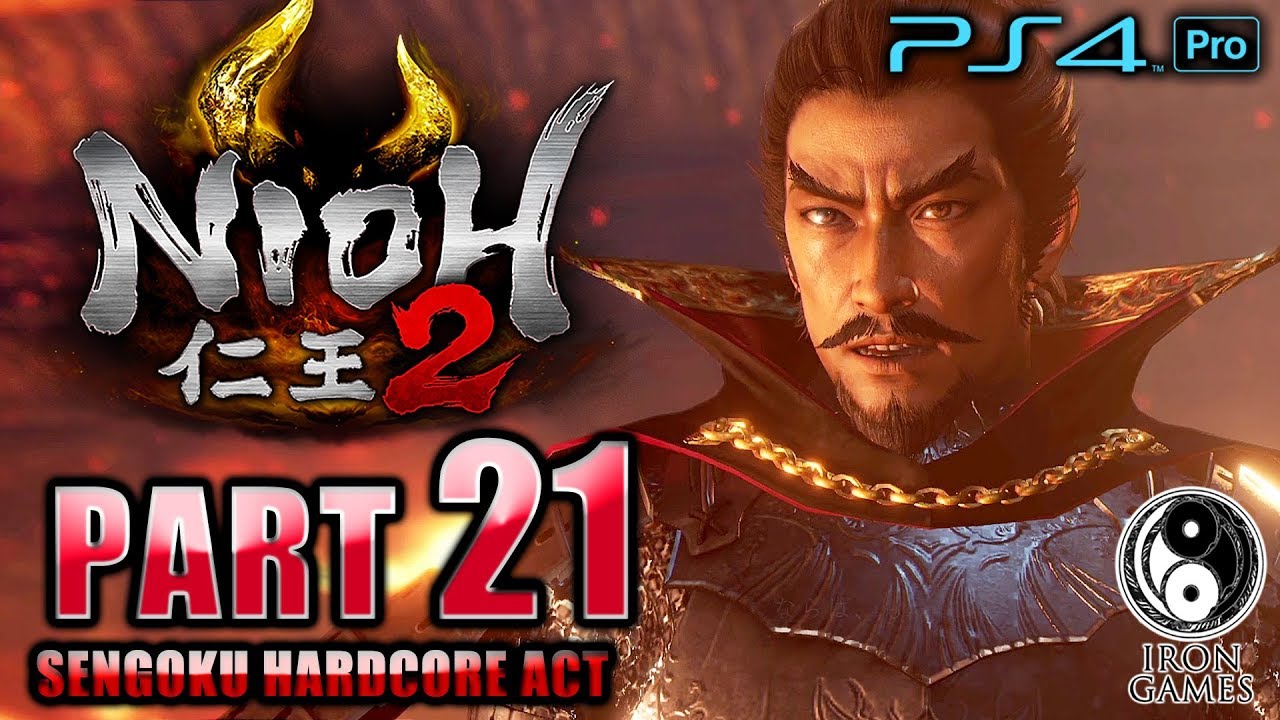 #21【仁王2/高画質】本能寺の変、信長と濃姫の最期：「燃え落つ焔」攻略【NIOH2】