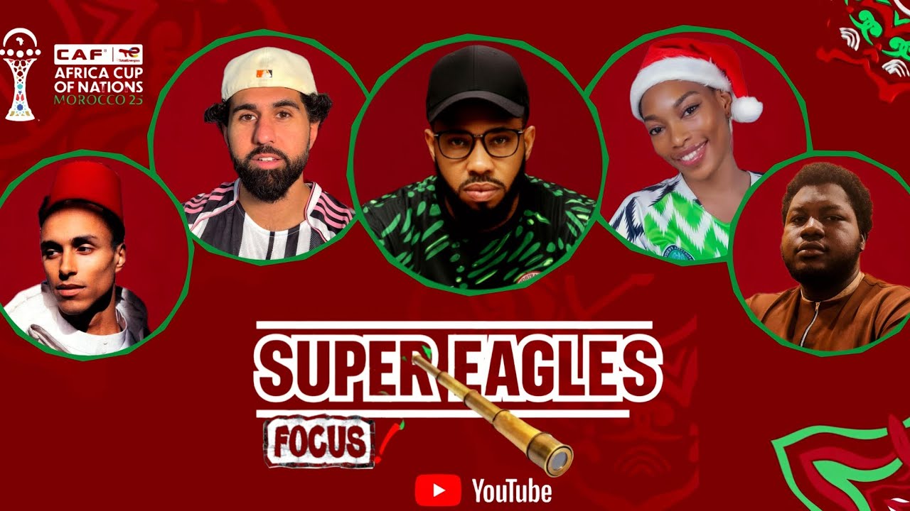 The final show for the  AFCON 2025 Super Eagles Focus is upon us!!!