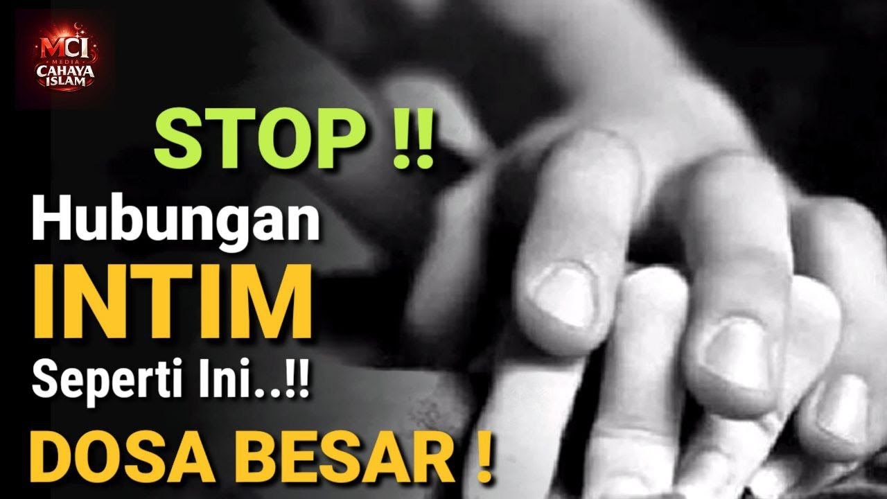 🔥Larangan Keras‼️7 Berhubungan Intim Menurut Islam, Suami Istri Wajib Tahu! No.7 Paling😱🔥