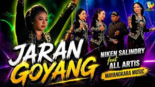 JARAN GOYANG| NIKEN SALINDRY| ALL ARTIS MAYANGKARA MUSIC| DHOHO ASMORO ROSO