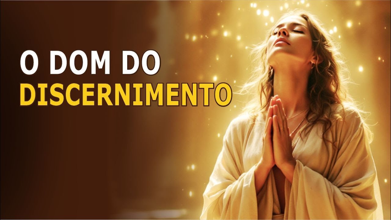 7 SINAIS QUE VOCÊ TEM O DOM DE DISCERNIMENTO DE ESPÍRITOS