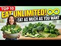 Top 10 Lowest Calorie Foods You Can Eat UNLIMITED (Never Feel Hungry Again!) 🥦🥒