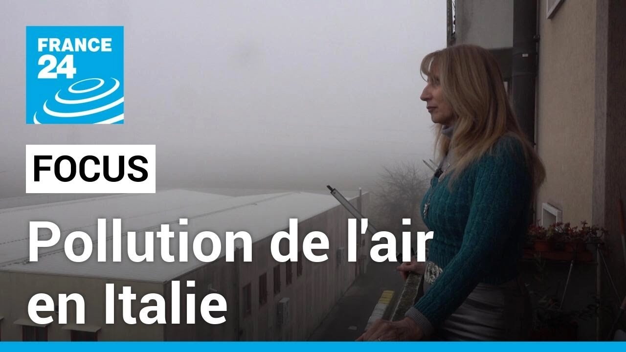 Pollution de l'air : en Italie, la Plaine du Pô suffoque sous les particules fines • FRANCE 24