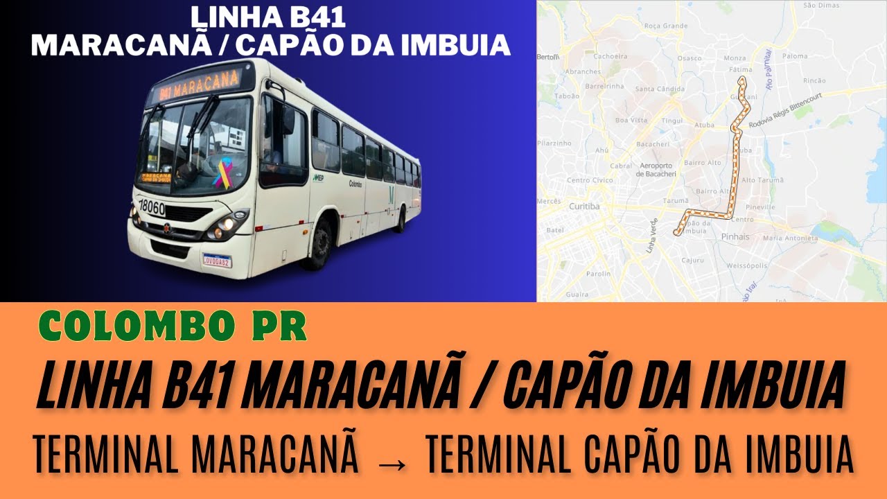 Ônibus Colombo PR Brasil - Linha B41 MARACANÃ - Terminal Maracanã → ...