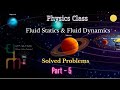 Physics | Fluid  Statics and Fluid Dynamics | Solved Problems | PART - 5