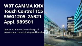0 Siemens KNX Touch Control Panel TC5: Introduction