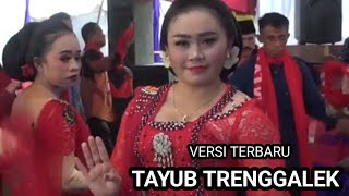 Tayub Trenggalek jelas mantap di dengar 