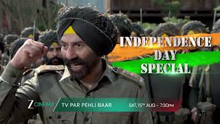 Border 2 | First Time on TV | Aug 15, Sat, 7:30 PM | Independence Day Special | Zee Cinema