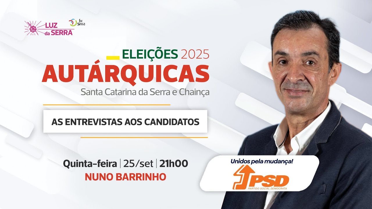 Entrevistas Eleições Autárquicas 2025 - Nuno Barrinho (PSD)