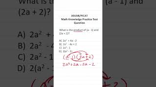 ASVAB/PiCAT Math Knowledge Practice Test Q: Multiplying Polynomials #acetheasvab with #grammarhero