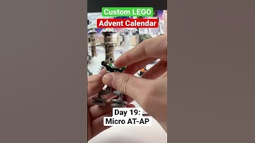 Custom LEGO Advent Calendar Day 19! Micro AT-AP! #shortsmas #shortsmaschallenge