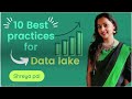 10 best practices for building Data lakes| Evolution of data lakes