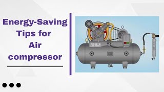 Energy-Saving Tips for Air compressor