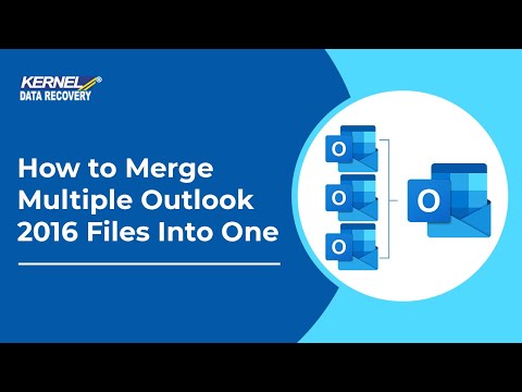 How to Merge Multiple Outlook 2016 Files Into One?