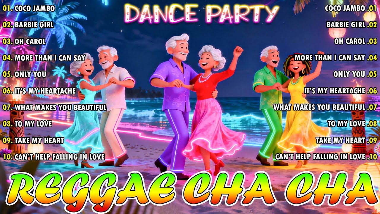 Reggae Cha Cha Mix 2026 🎶 Dance Party Nonstop