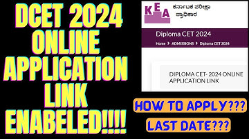 DCET 2024 ONLINE Application Link Enabled |DCET Application Link open |What will be Last Date??